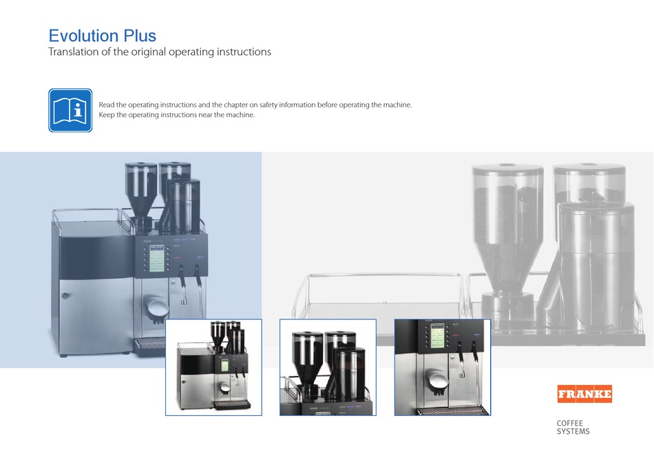 FRANKE EVOLUTION PLUS OPERATING INSTRUCTIONS MANUAL Pdf Download