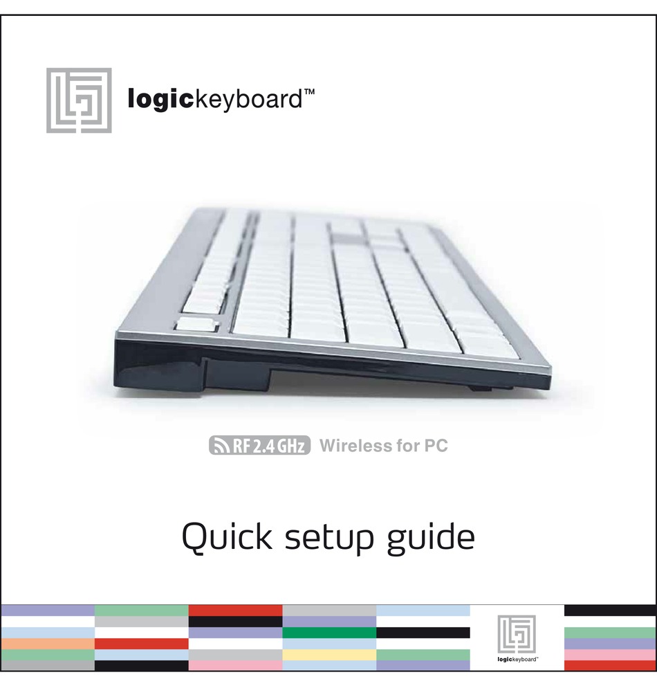 LOGICKEYBOARD RF 2.4 GHZ WIRELESS FOR PC QUICK SETUP MANUAL Pdf