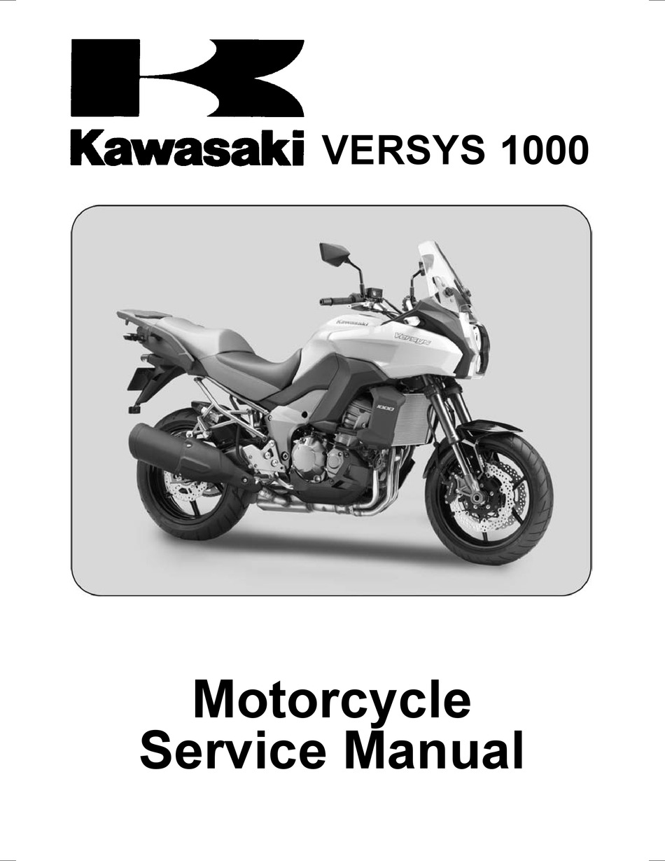 KAWASAKI VERSYS 1000 SERVICE MANUAL Pdf Download | ManualsLib