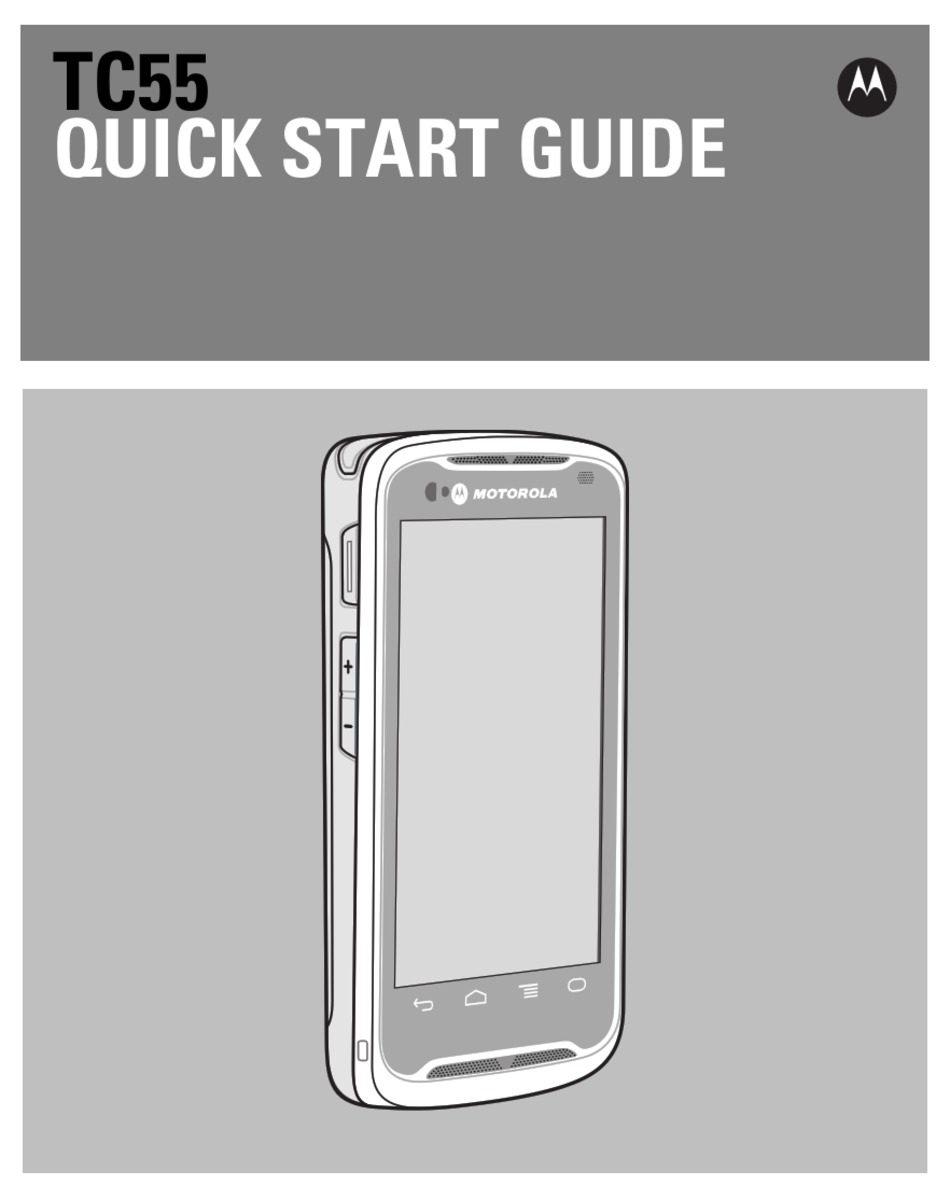 MOTOROLA TC55 QUICK START MANUAL Pdf Download | ManualsLib