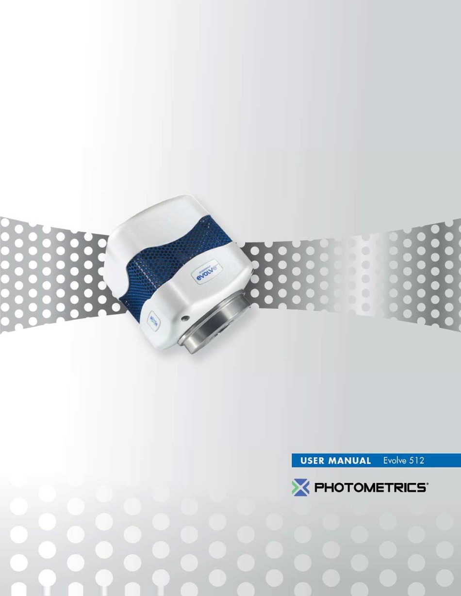 PHOTOMETRICS EVOLVE 512 USER MANUAL Pdf Download ManualsLib