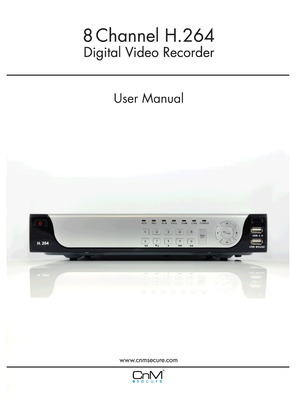 CNM 8 CHANNEL H.264 DIGITAL VIDEO RECORDER USER MANUAL Pdf Download ManualsLib