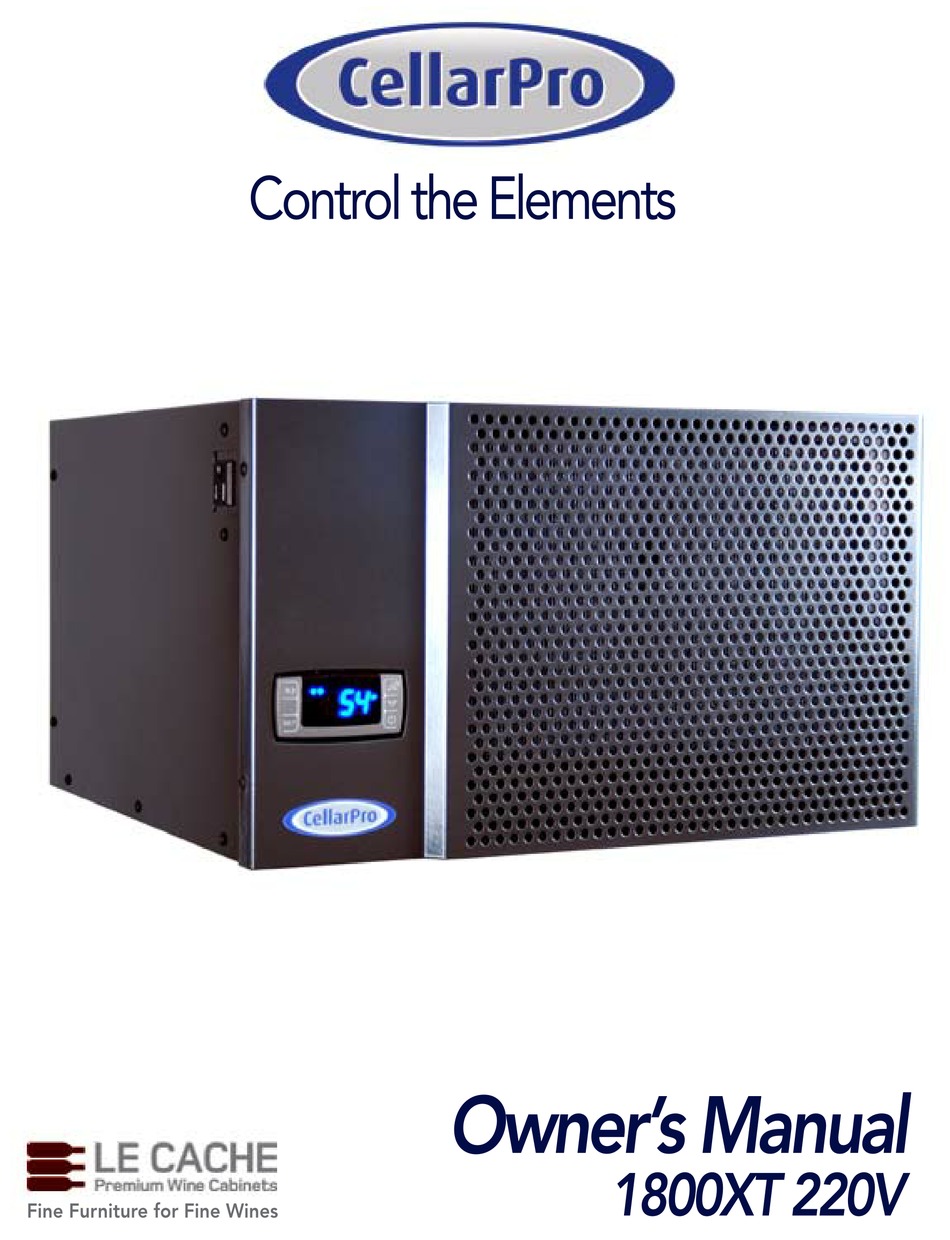 CELLARPRO 1800XT 220V OWNER'S MANUAL Pdf Download ManualsLib