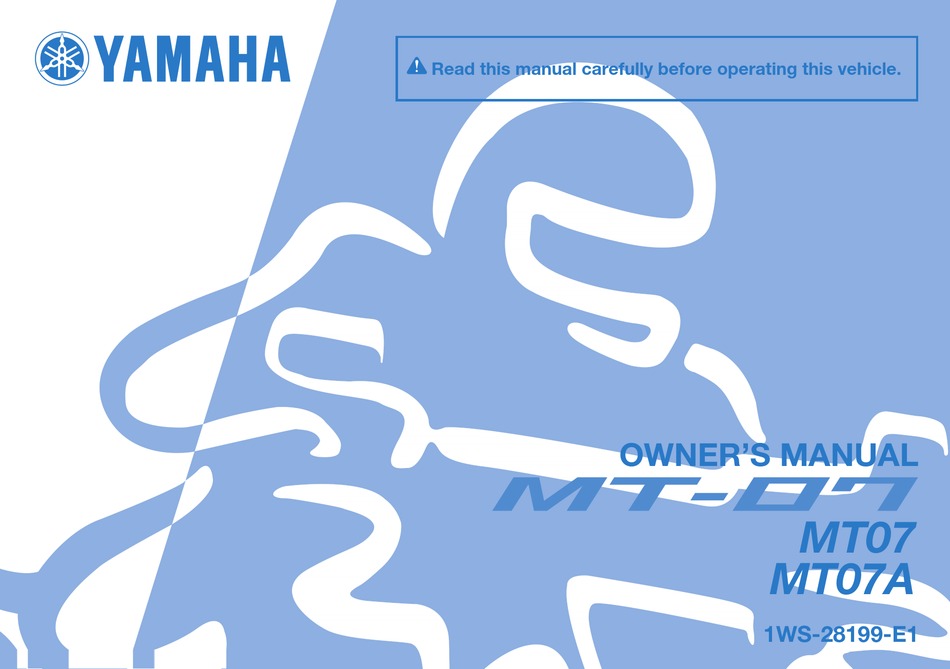 YAMAHA MT-07 OWNER'S MANUAL Pdf Download | ManualsLib