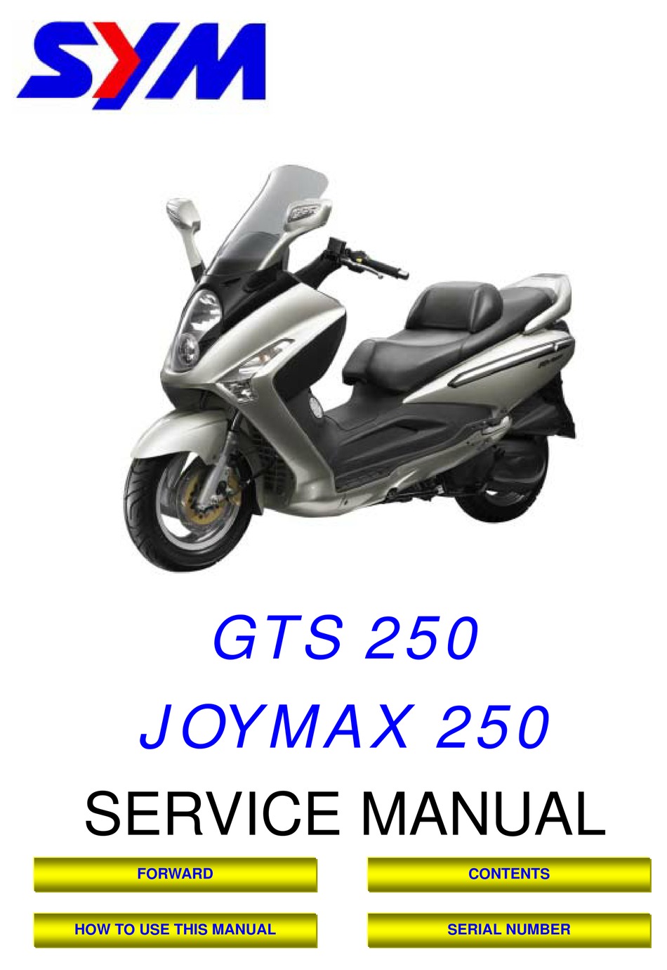 Sym Gts 250 Service Manual Pdf Download Manualslib