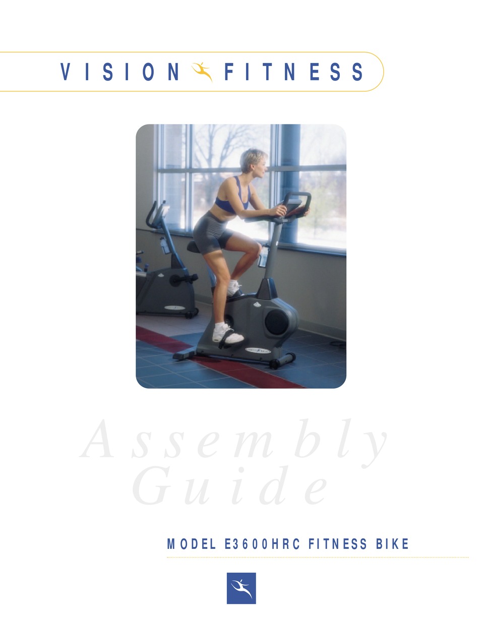 VISION FITNESS E3600HRC ASSEMBLY MANUAL Pdf Download | ManualsLib