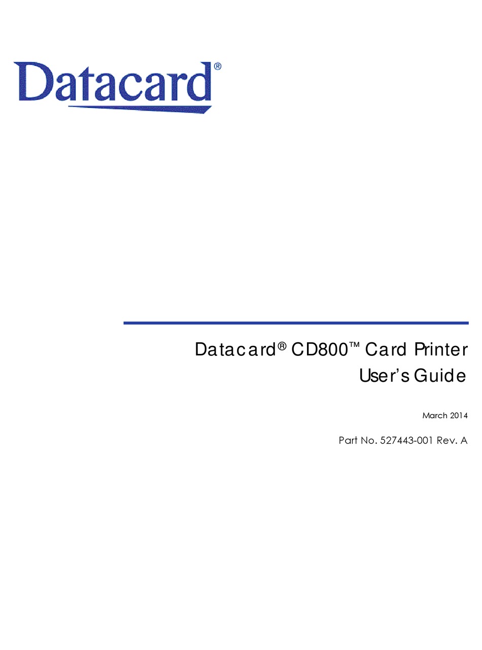 DATACARD CD800 USER MANUAL Pdf Download | ManualsLib