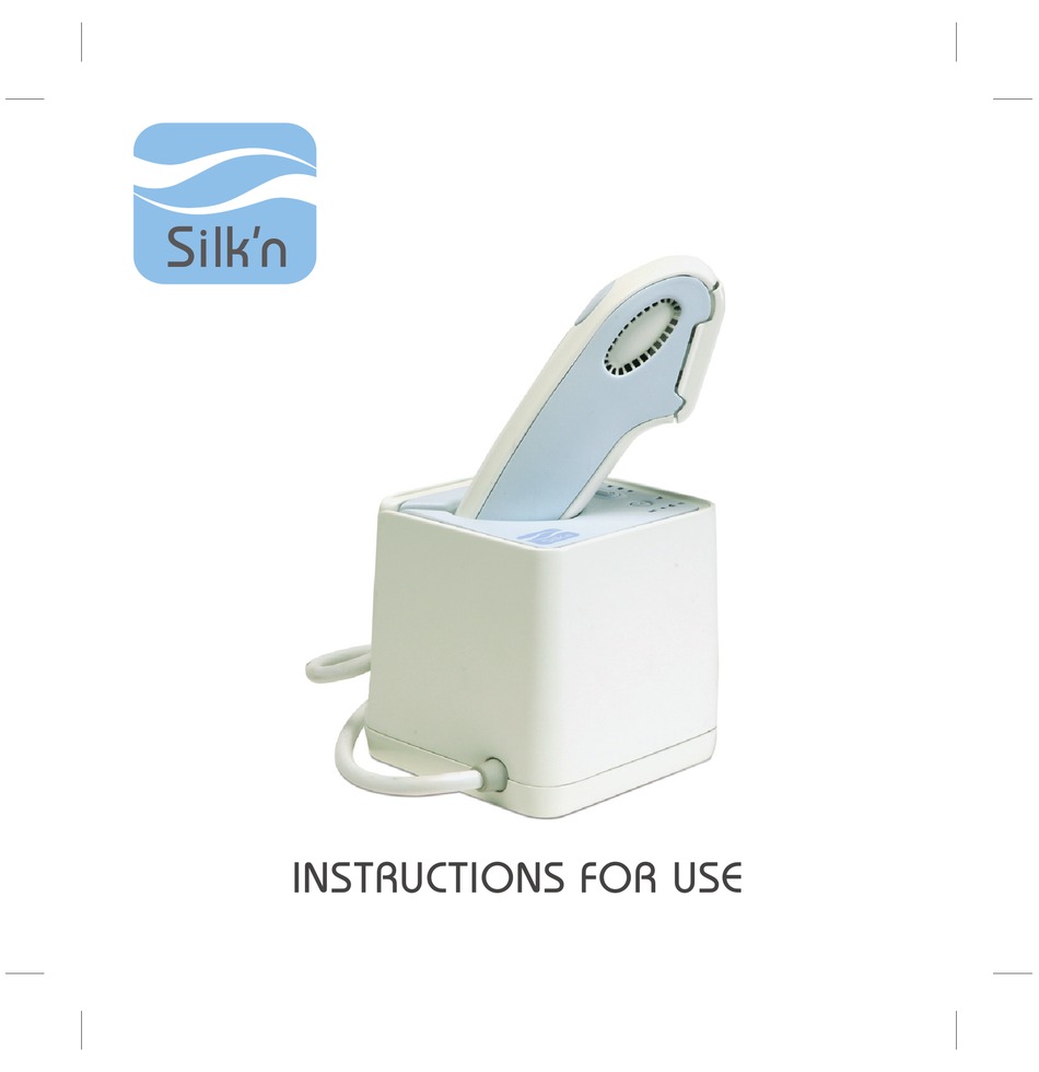 HOME SKINOVATIONS LTD. SILK'N INSTRUCTIONS FOR USE MANUAL Pdf Download