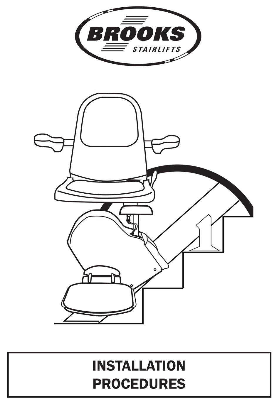 BROOKS STAIRLIFT INSTALLATION AND OPERATION INSTRUCTIONS MANUAL Pdf