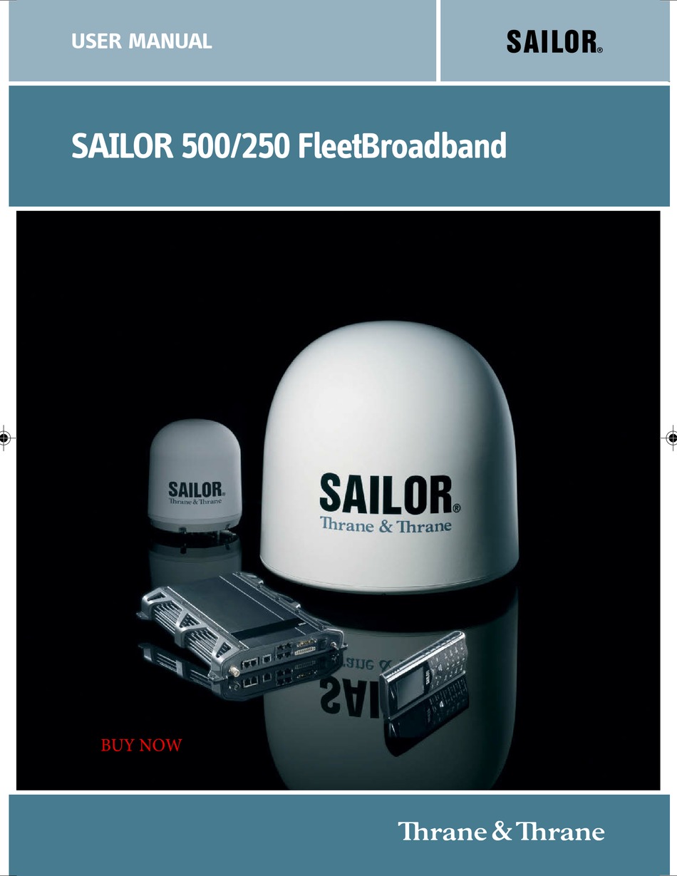 User 500. Аппаратура Sailor sp3520 Thrane&Thrane. Sailor FLEETBROADBAND 250. Sailor Thrane Thrane. Sailor 500 fb.
