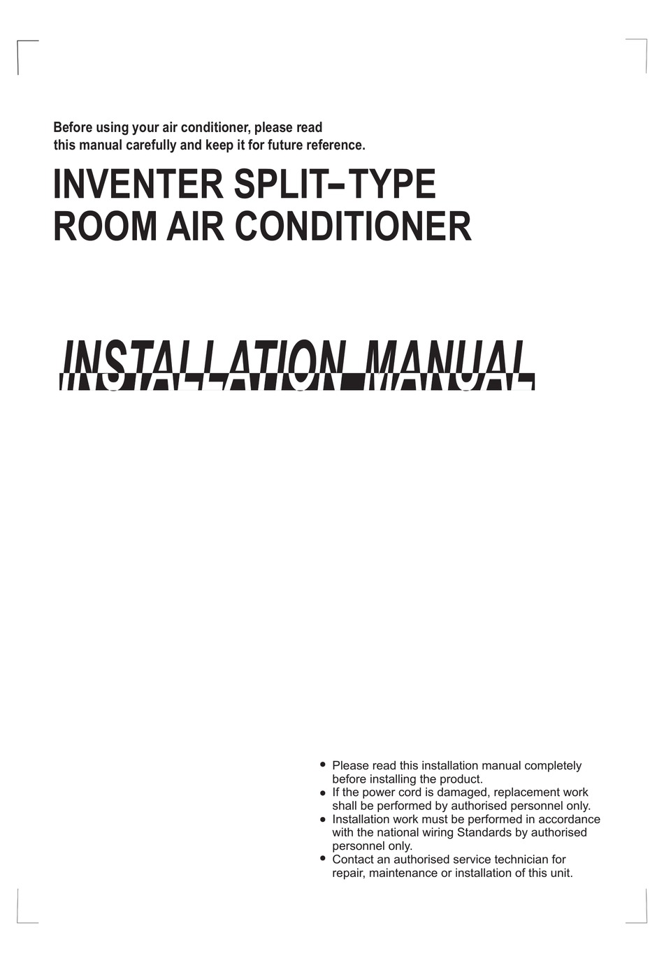 NORTH AMERICAN INVENTER SPLITTYPE ROOM AIR CONDITIONER INSTALLATION