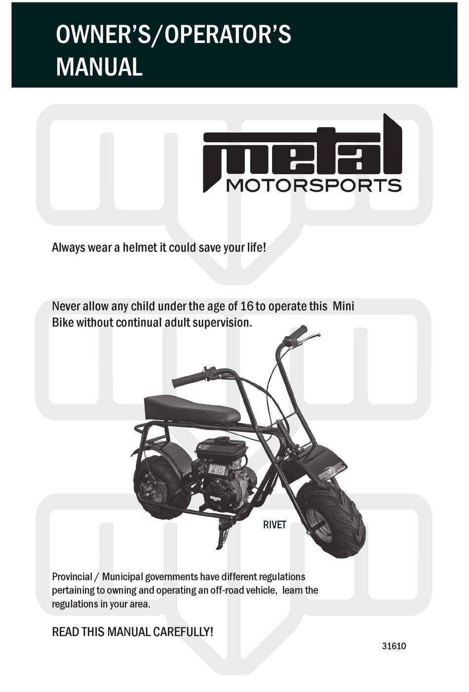 METAL MOTORSPORTS RIVET OWNER'S AND OPERATOR'S MANUAL Pdf Download