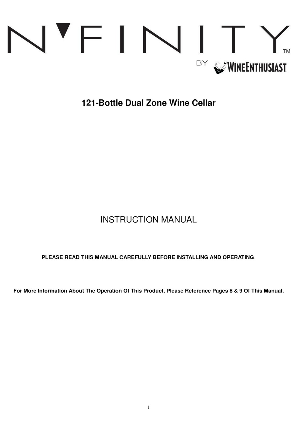 WINEENTHUSIAST N'FINITY 121BOTTLE DUAL ZONE WINE CELLAR INSTRUCTION MANUAL Pdf Download