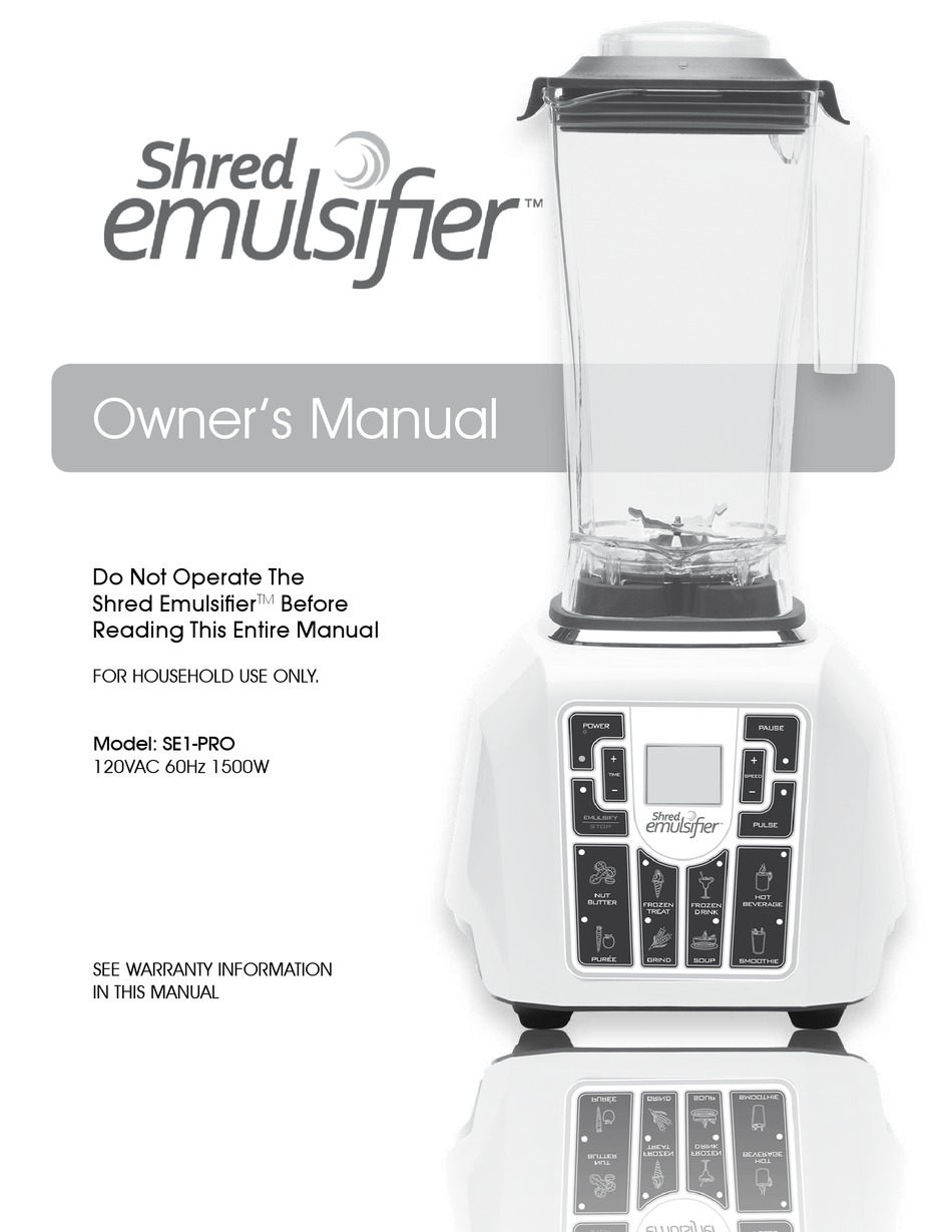 SHRED EMULSIFIER SE1-PRO OWNER'S MANUAL Pdf Download | ManualsLib