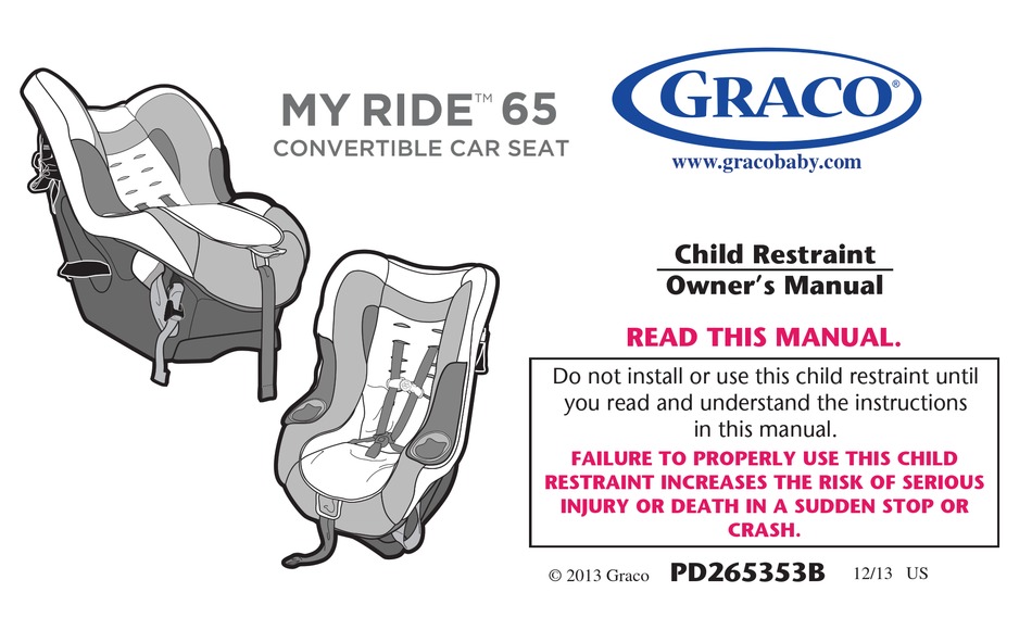 Graco My Ride 65 Owner S Manual Pdf, Graco My Ride 65 Lx Convertible Car Seat Manual