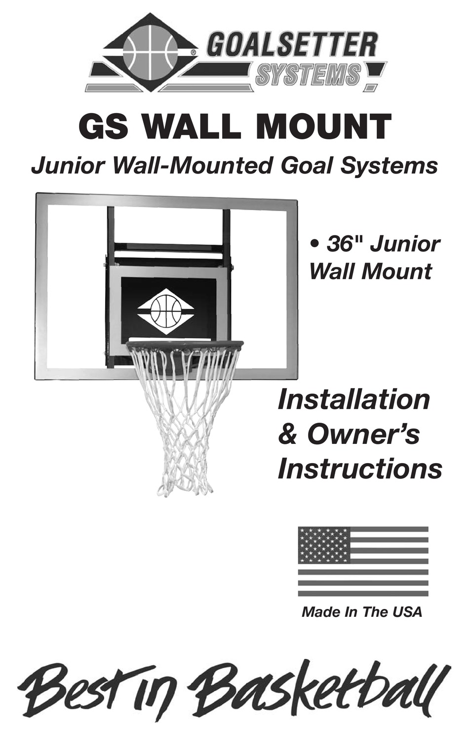 GOALSETTER SYSTEMS GS WALL MOUNT INSTALLATION & OWNER'S INSTRUCTIONS