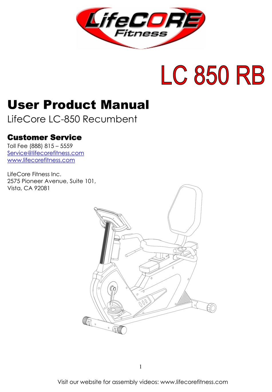 LIFECORE FITNESS LIFECORE LC 850 RB RECUMBENT USER S PRODUCT