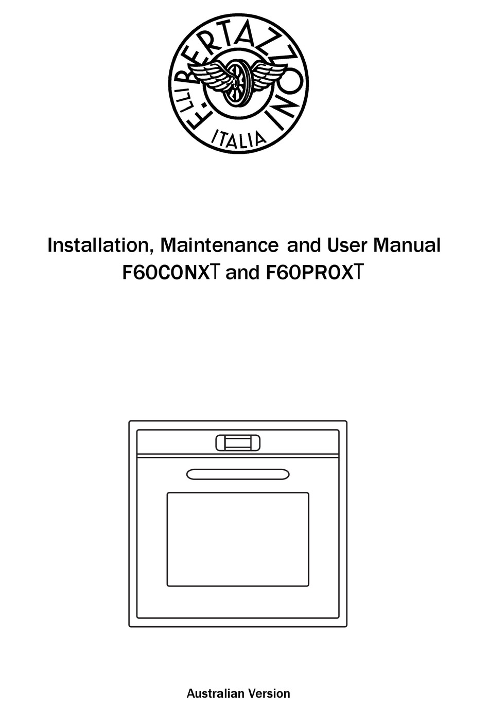 BERTAZZONI F60CONXT INSTALLATION, MAINTENANCE AND USER MANUAL Pdf