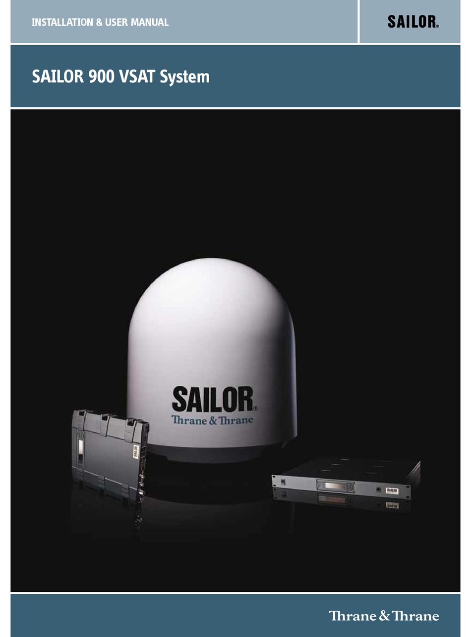 THRANE&THRANE SAILOR 900 VSAT SYSTEM INSTALLATION & USER MANUAL Pdf Download ManualsLib