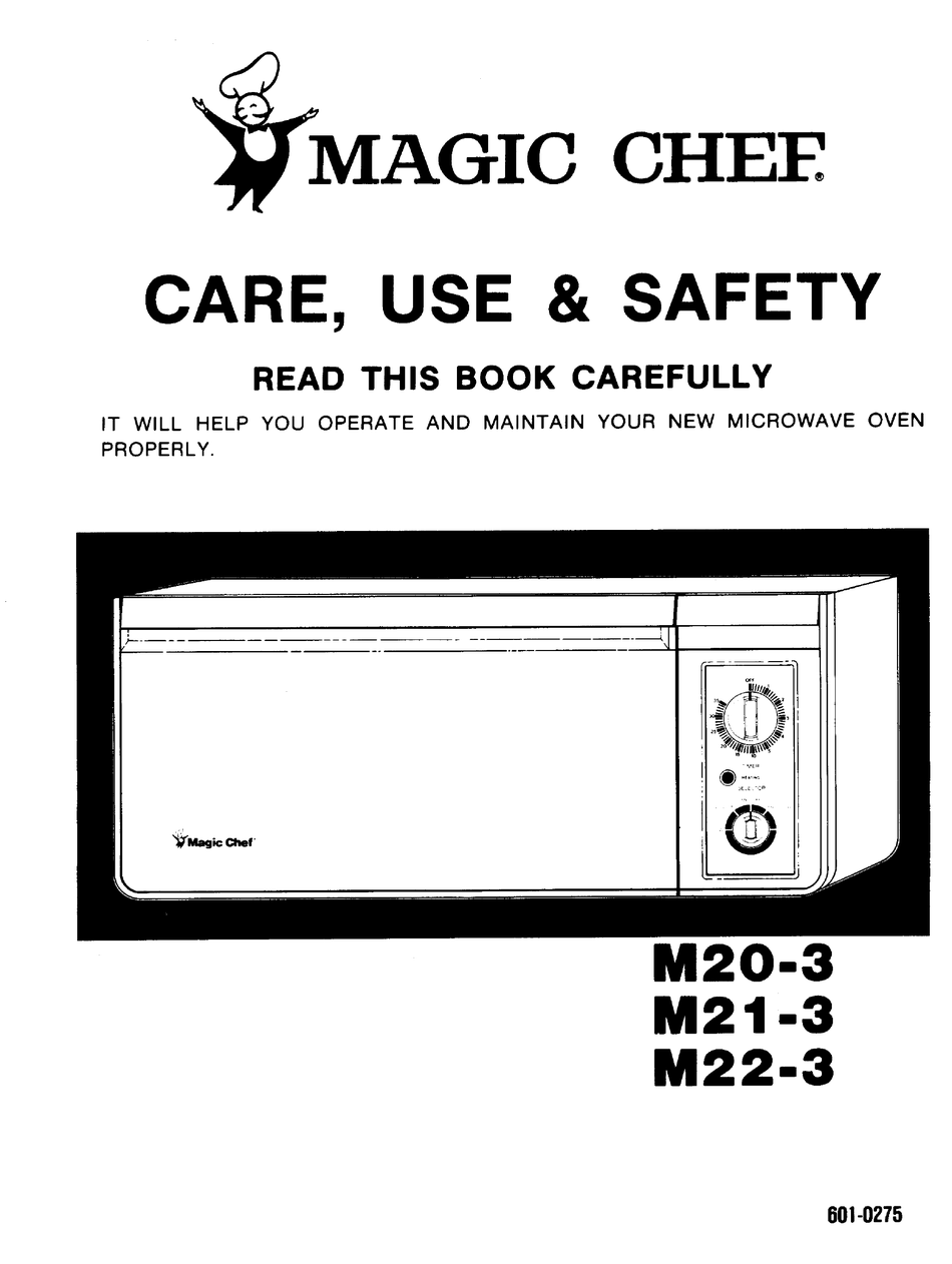 MAGIC CHEF M203 CARE, USE AND SAFETY INSTRUCTIONS Pdf Download