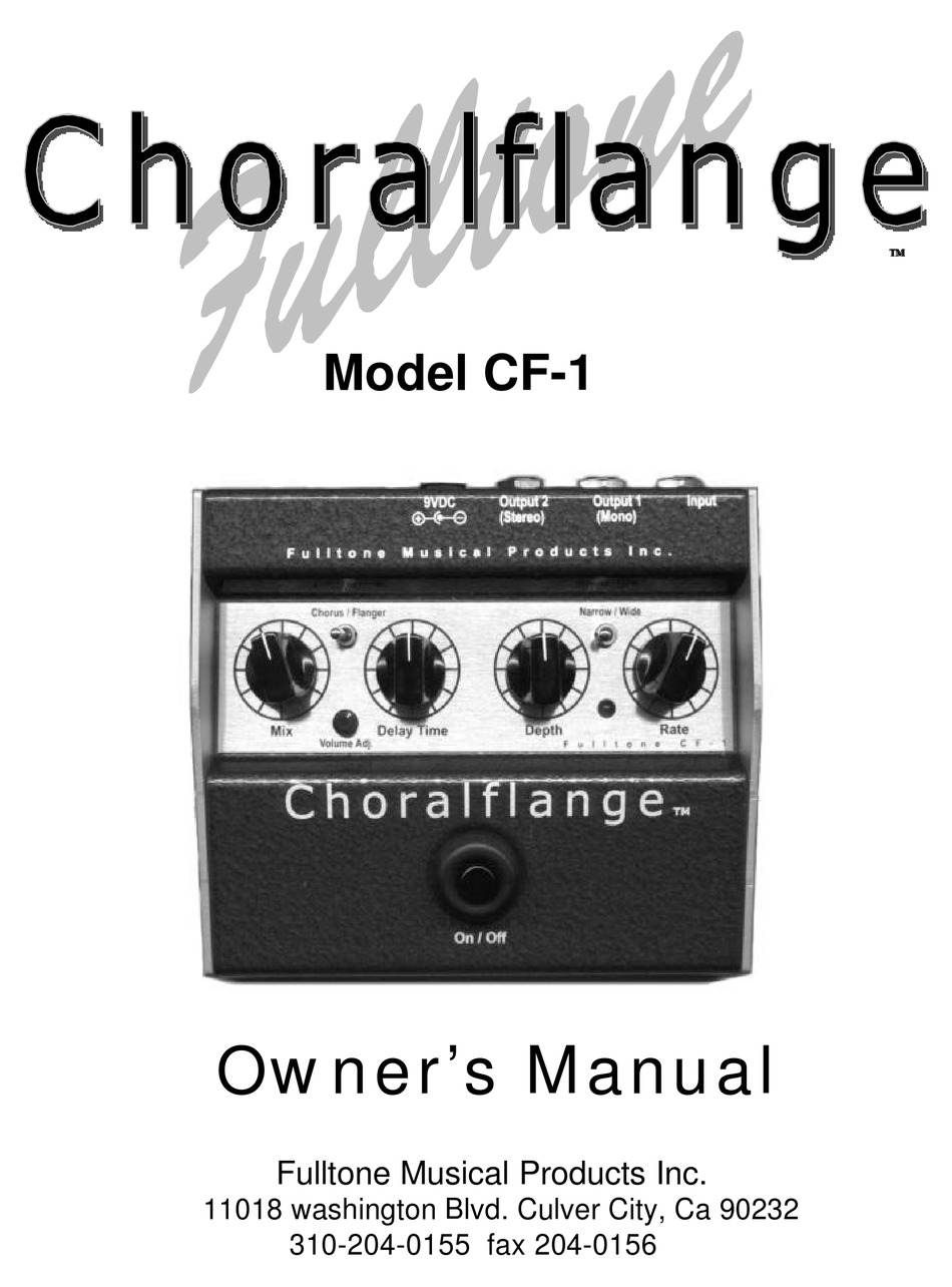 FULLTONE CHORALFLANGE CF-1 OWNER'S MANUAL Pdf Download | ManualsLib