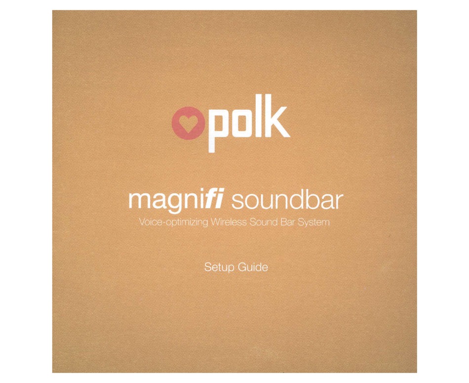 POLK MONO MAGNIFI SOUNDBAR SETUP MANUAL Pdf Download | ManualsLib