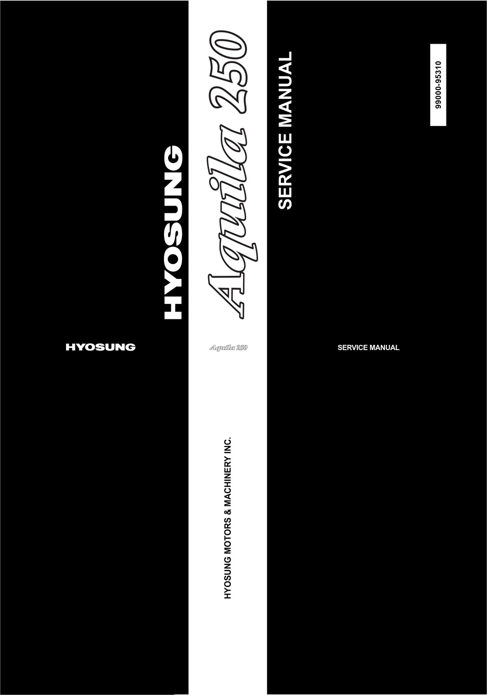 Hyosung Aquila 250 Service Manual Pdf Download Manualslib Hyosung Aquila 250 Service Manual Pdf Download Manualslib