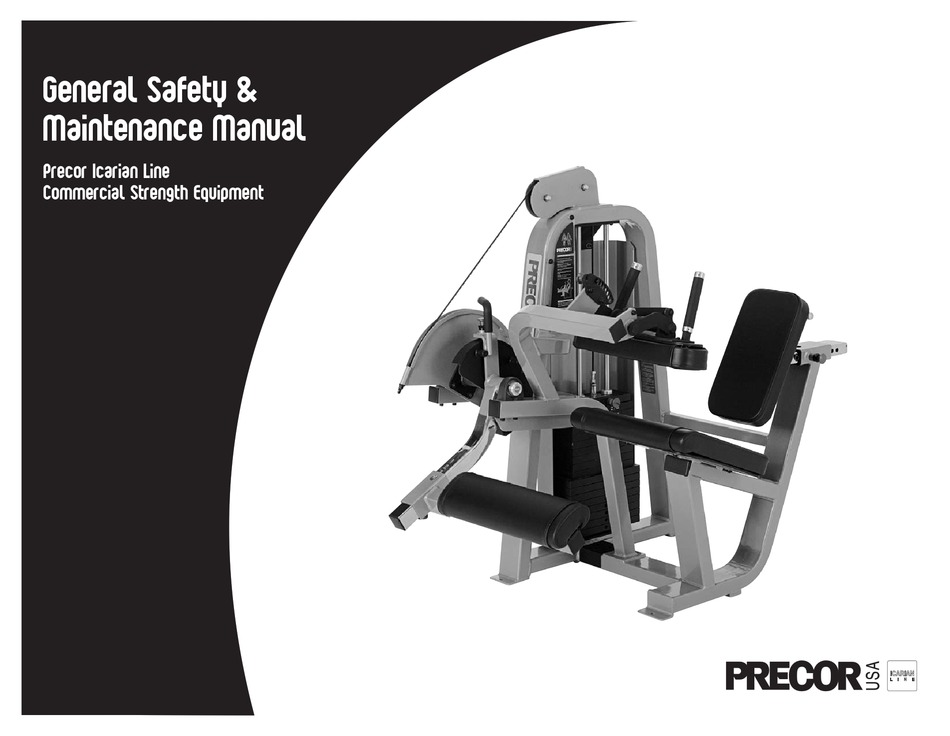 PRECOR ICARIAN LINE GENERAL SAFETY & MAINTENANCE MANUAL Pdf Download
