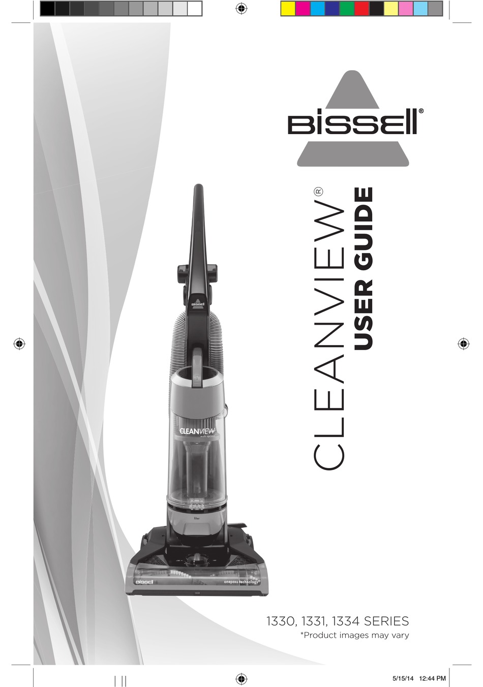 BISSELL CLEANVIEW 1330 SERIES USER 
