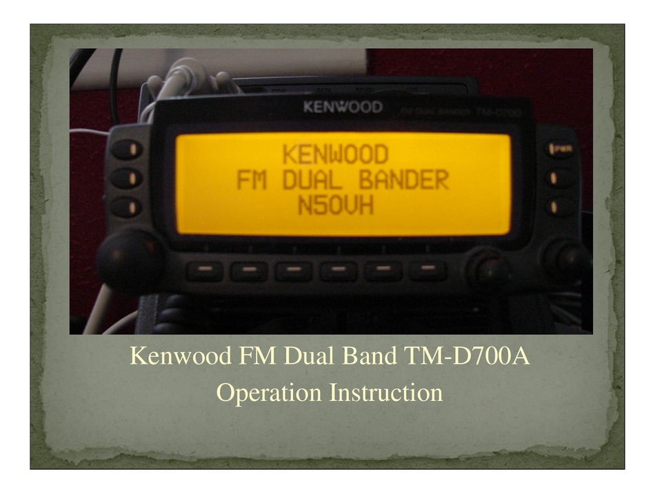 KENWOOD TM-D700A OPERATION INSTRUCTION MANUAL Pdf