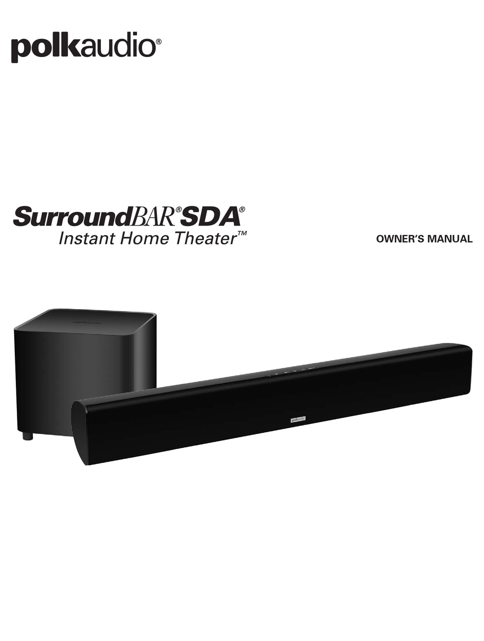 POLK AUDIO SURROUNDBAR SDA INSTANT HOME THEATER OWNER'S MANUAL Pdf