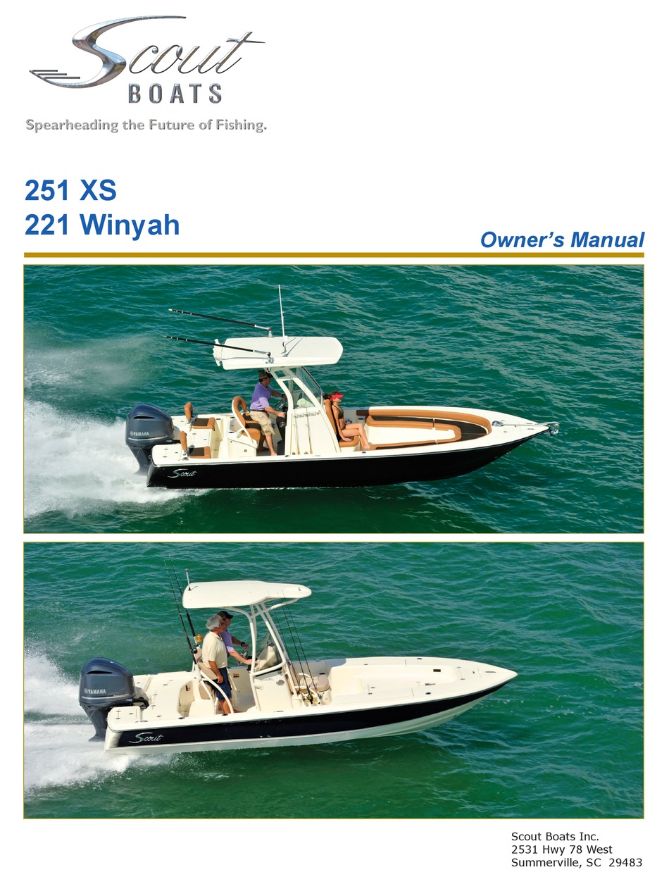 SCOUT BOATS 251 XS OWNER