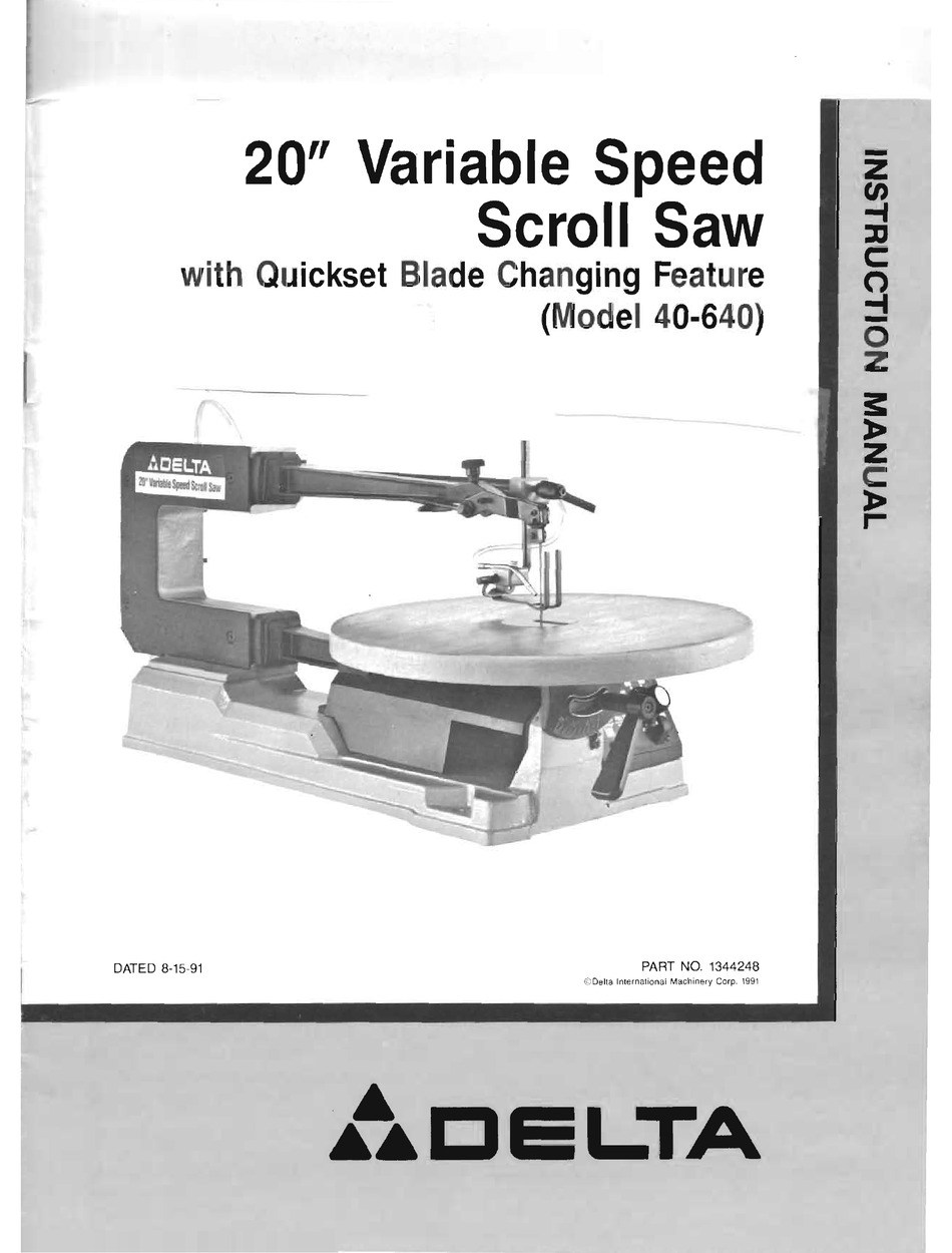Delta 15" Scroll Saw Instruction Manual No 40-150