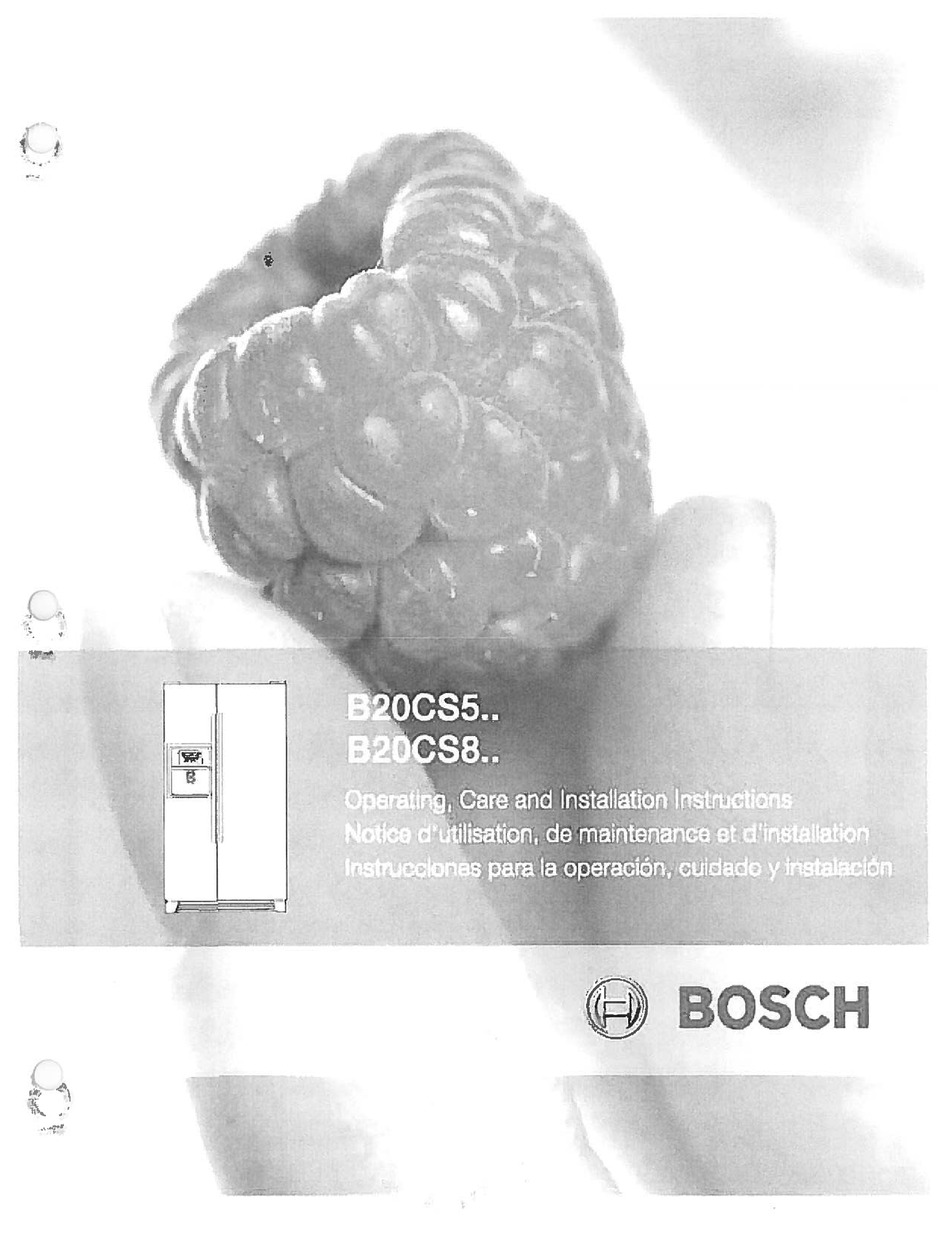 BOSCH B20CS5 SERIES OPERATING CARE AND INSTALLATION INSTRUCTIONS