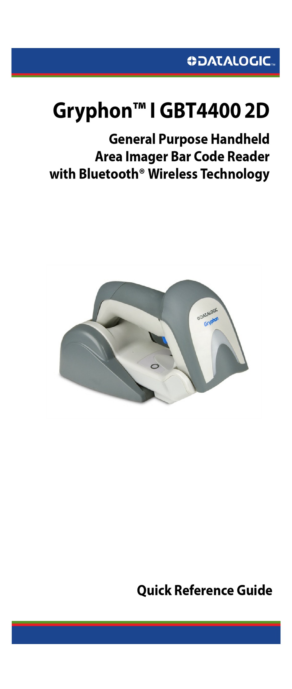 DATALOGIC GRYPHON I GBT4400 2D QUICK REFERENCE MANUAL Pdf Download