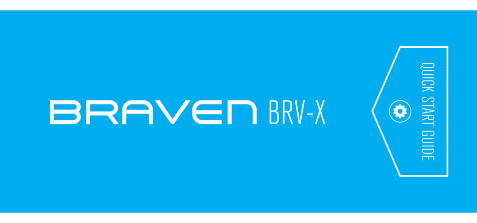 BRAVEN BRV-X QUICK START MANUAL Pdf Download | ManualsLib