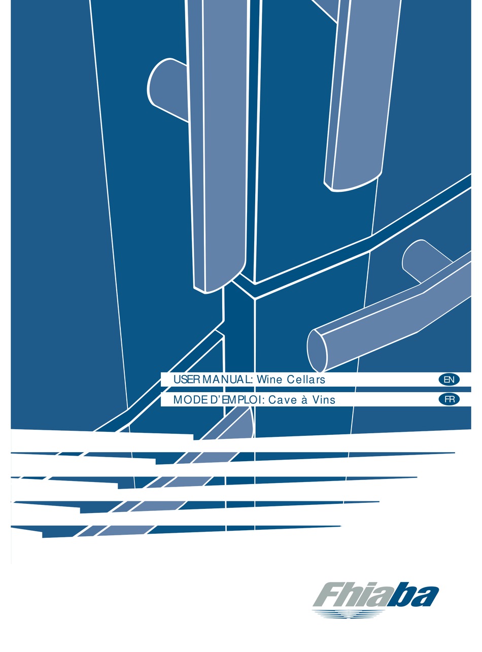 FHIABA WINE CELLARS USER MANUAL Pdf Download ManualsLib