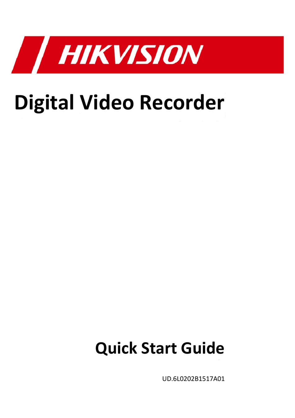 HIKVISION DIGITAL VIDEO RECORDER QUICK START MANUAL Pdf Download