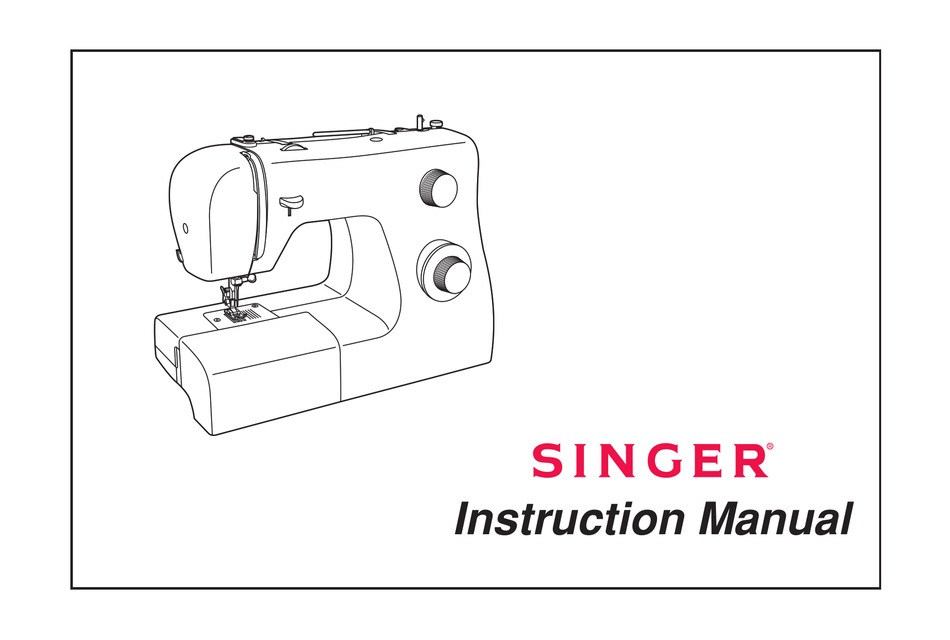 SINGER SEWING MACHINE INSTRUCTION MANUAL Pdf Download | ManualsLib