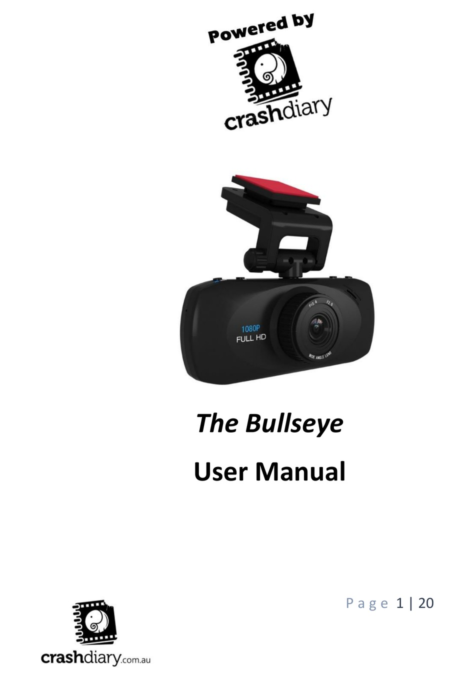CRASHDIARY THE BULLSEYE USER MANUAL Pdf Download ManualsLib