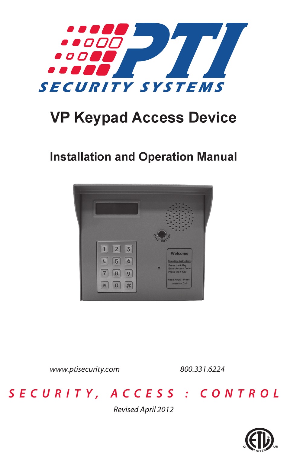PTI VP Series Keypad no intercom