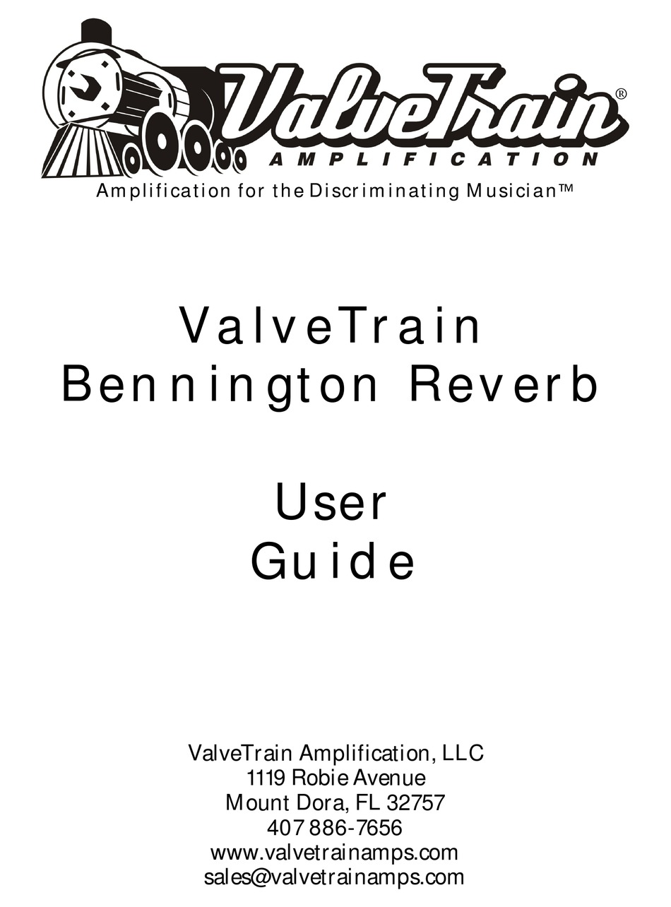 VALVETRAIN AMPLIFICATION BENNINGTON REVERB USER MANUAL Pdf Download