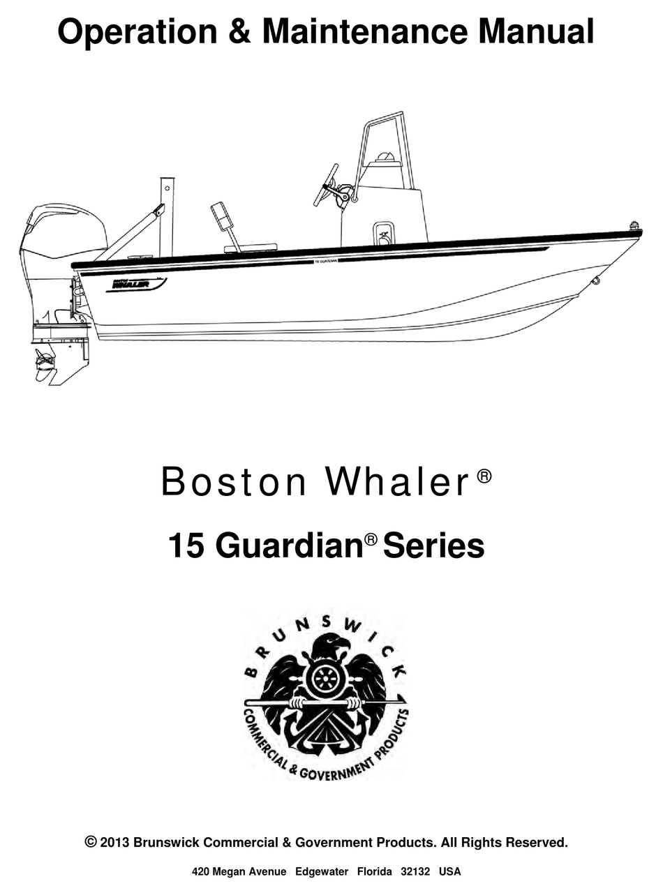 Boston Whaler 15 Guardian Series Operation Maintenance Manual Pdf Download Manualslib