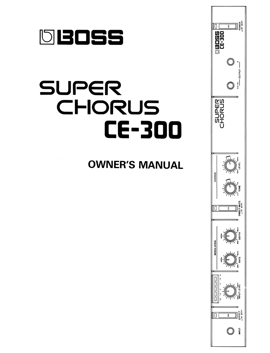 BOSS SUPER CHORUS CE300 OWNER'S MANUAL Pdf Download ManualsLib