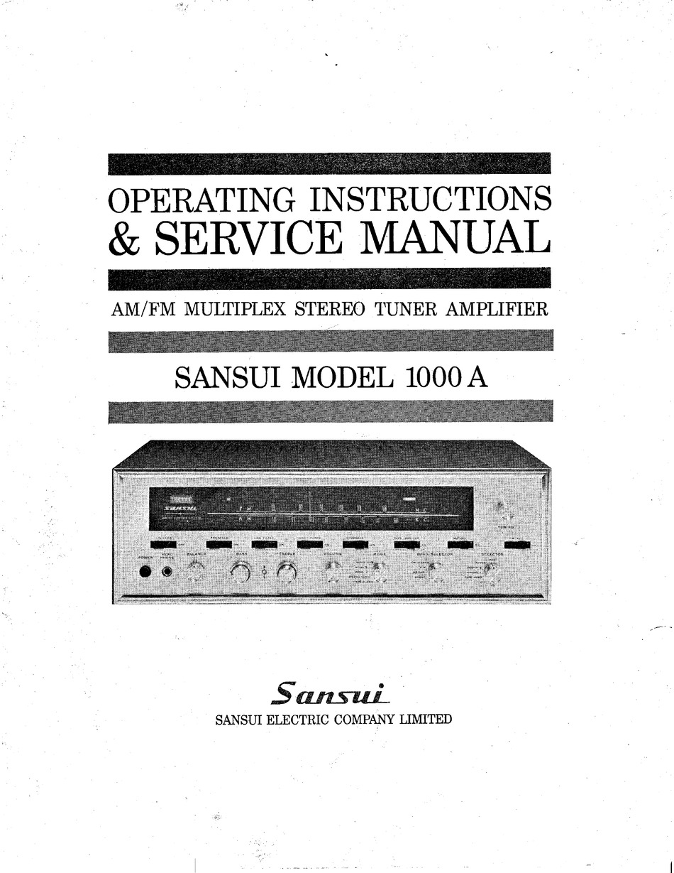 SANSUI 1000A OPERATING INSTRUCTIONS & SERVICE MANUAL Pdf Download