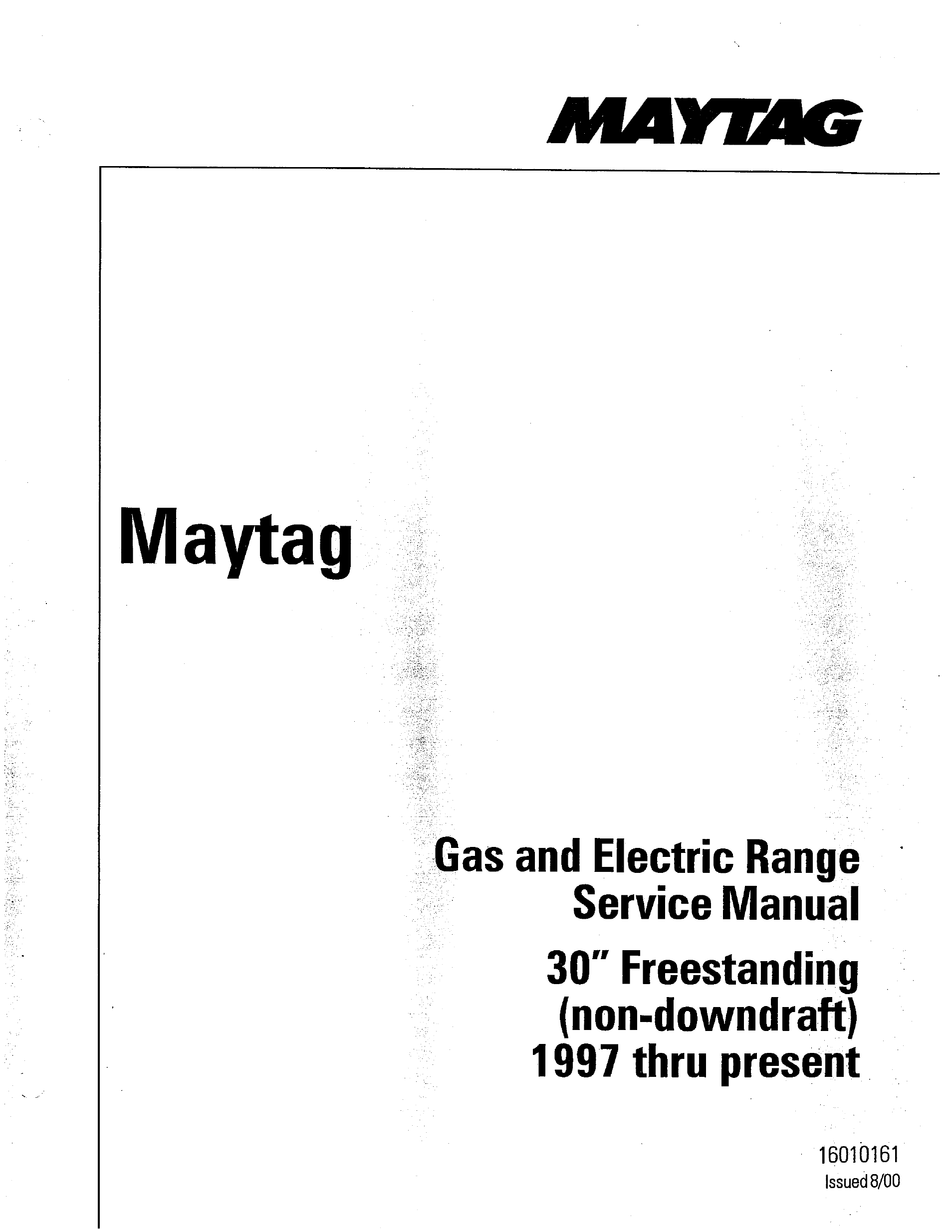 MAYTAG 30" FREESTANDING GAS AND ELECTRIC RANGES SERVICE MANUAL Pdf