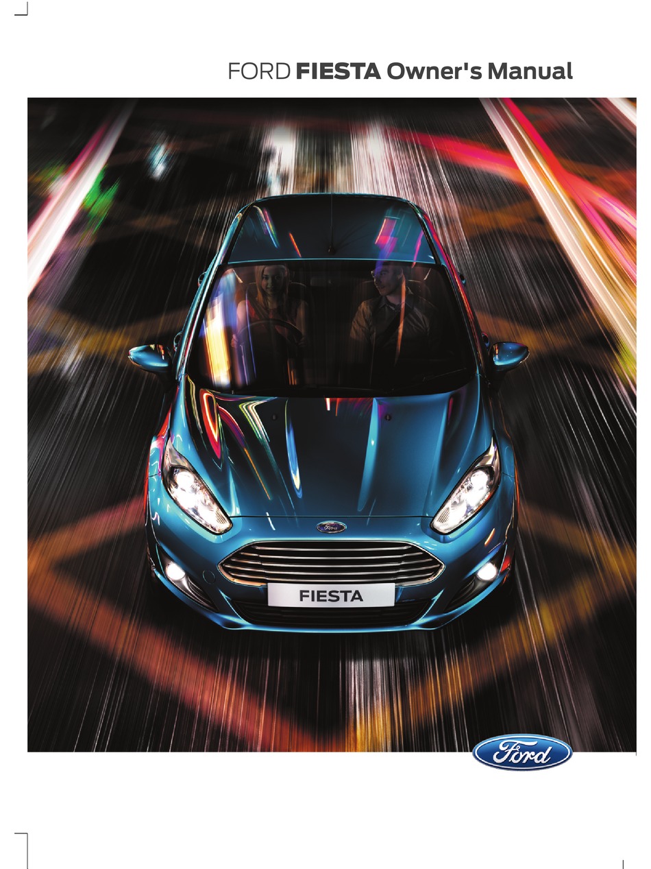 FORD FIESTA OWNER'S MANUAL Pdf Download | ManualsLib