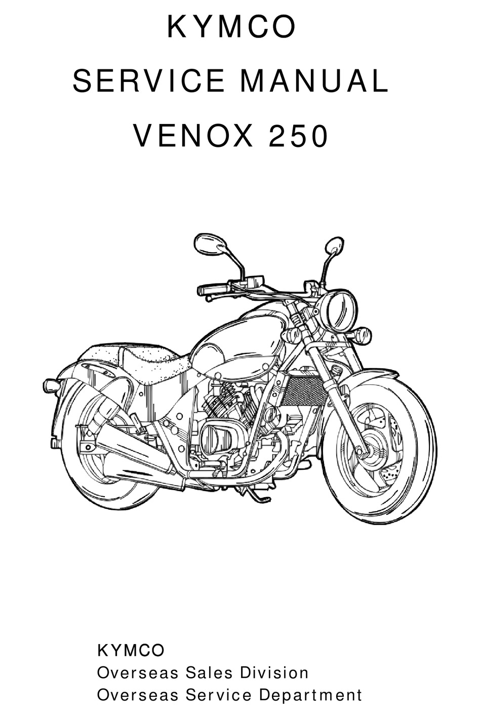 KYMCO VENOX 250 Owners Workshop Service Repair Parts Manual PDF on CD-R