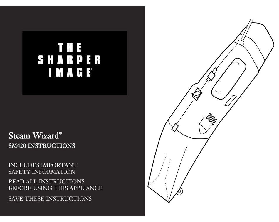 SHARPER IMAGE STEAM WIZARD SM420 INSTRUCTIONS MANUAL Pdf Download