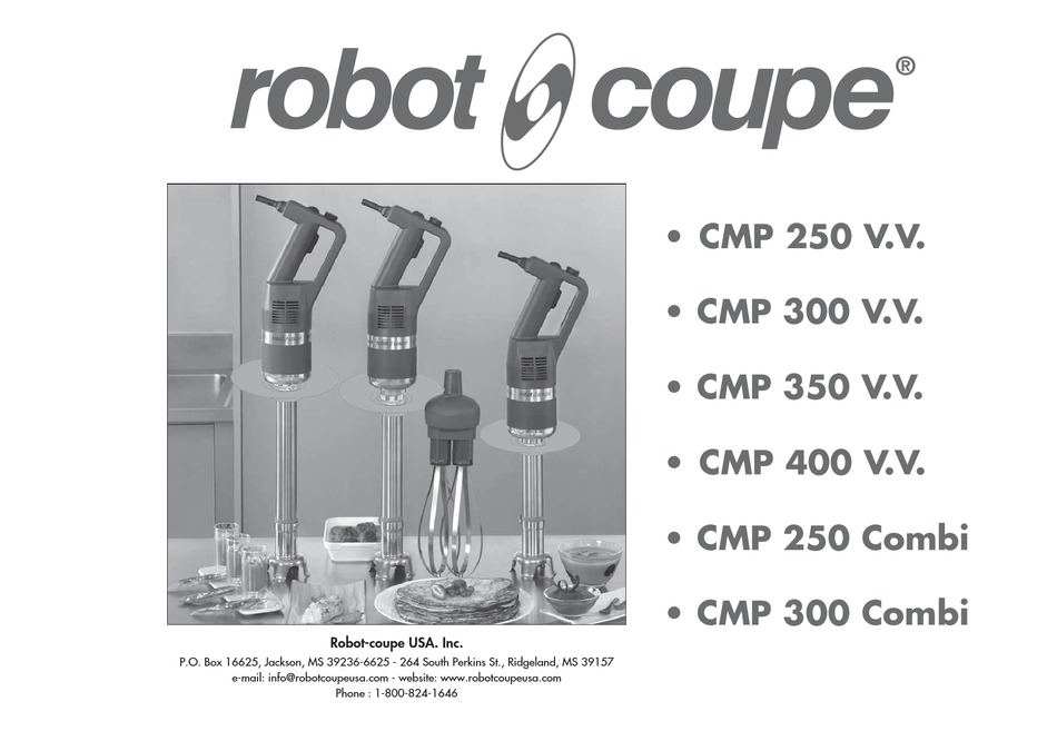 Robot coupe cmp. Миксер Robot Coupe cmp250 v.v.. Robot Coupe 250 Combi. Robot Coupe миксер Robot Coupe cmp400. Robot Coupe для cmp300 89080.